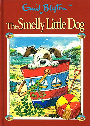 9780755409112: THE SMELLY LITTLE DOG