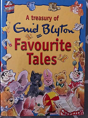 Stock image for A Treasury of Enid Blyton Favourite Tales for sale by ThriftBooks-Dallas