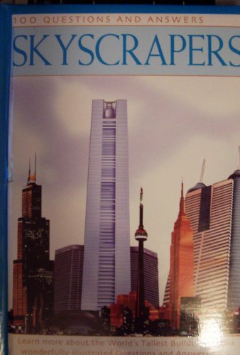 Stock image for 100 QUESTIONS AND ANSWERS. SKYSCRAPERS. for sale by Reuseabook