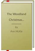 Imagen de archivo de The Woodland Christmas Tree a la venta por Better World Books: West