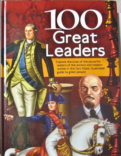 Stock image for 100 Great Leaders for sale by Wonder Book
