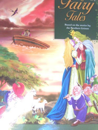 Beispielbild fr Fairy Tales (based on the stories by the Brothers Grimm) zum Verkauf von WorldofBooks