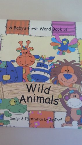 Beispielbild fr Wild Animals Babys First Word Book of (Animal Patch) zum Verkauf von WorldofBooks