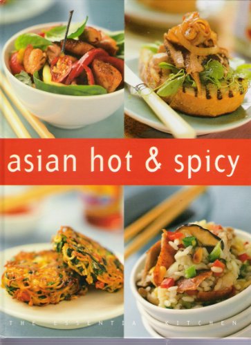 Imagen de archivo de Asian Hot & Spicy a la venta por Books@Ruawai