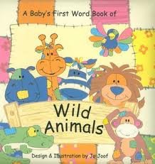 9780755455775: Wild Animals: Baby's First Word Book (Animal Patch)