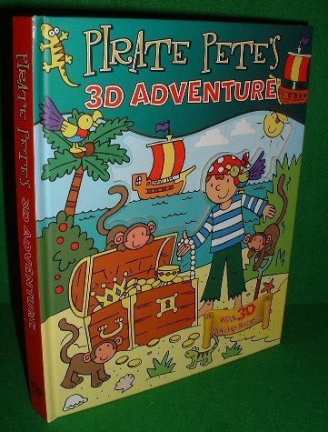 Beispielbild fr PIRATE PETE'S 3D ADVENTURE with 3D Pop-Up Scenes. zum Verkauf von WorldofBooks