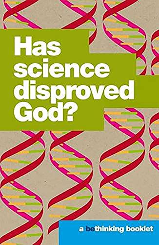 Stock image for Has Science Disproved God? (Bethinking) for sale by WorldofBooks