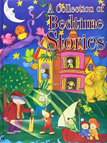 9780755499731: A Collection of Bedtime Stories (Fairy Tales and Nursery Rhymes for Children Book)