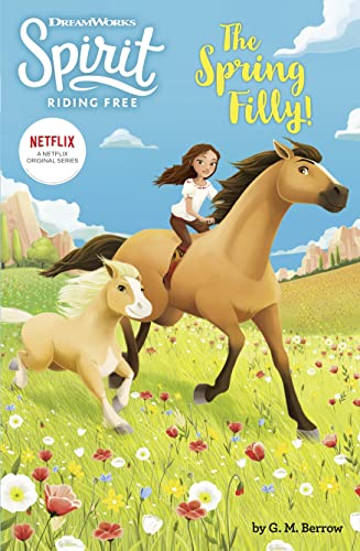 Beispielbild fr Spirit Riding Free Chapter Book 2 - The Spring Filly! zum Verkauf von AwesomeBooks
