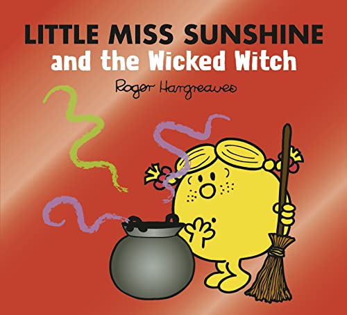 Stock image for Little Miss Sunshine and the Wicked Witch for sale by Blackwell's