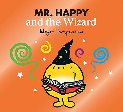 Beispielbild fr Mr. Happy and the Wizard: A magical story from the classic children's series (Mr. Men & Little Miss Magic) zum Verkauf von WorldofBooks