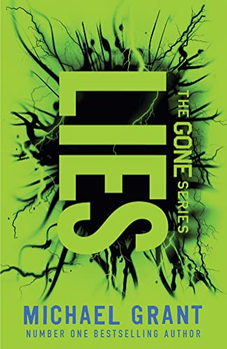 Imagen de archivo de Lies: The classic YA thriller by number one bestselling author Michael Grant, with a bold new cover for 2021 (The Gone Series) a la venta por WorldofBooks