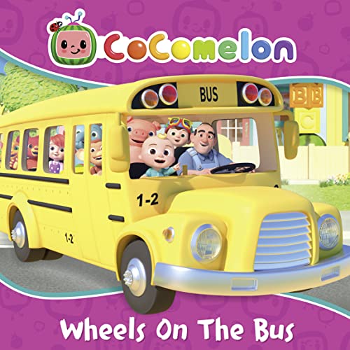9780755502028: Official CoComelon Sing-Song: Wheels on the Bus: Sing along to the classic nursery rhyme in this cute illustrated board book for children aged 1, 2, 3 and 4 years