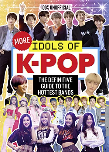 Stock image for 100% Unofficial: More Idols of K-Pop for sale by PBShop.store US