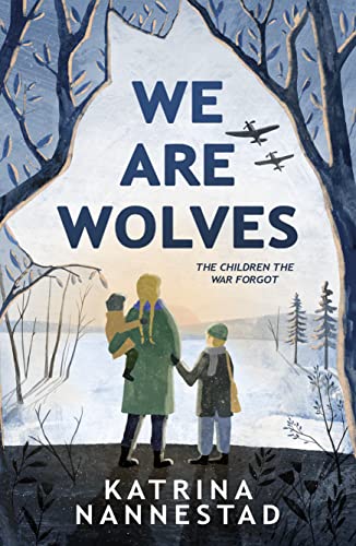 Beispielbild fr We Are Wolves: New World War Two historical fiction for 2021, for children aged 9+ zum Verkauf von WorldofBooks