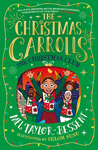 9780755503773: The Christmas Club: The most Christmassy family in the world hit New York! The perfect illustrated festive adventure for kids new for 2023, ideal for readers of 8+: Book 3 (The Christmas Carrolls)