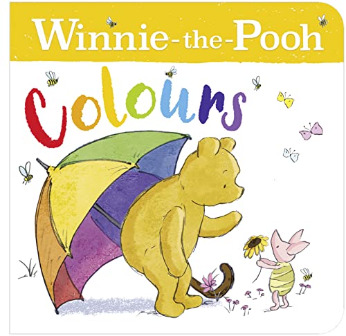 Beispielbild fr Winnie-the-Pooh: Colours: Helps Pre-School Fans Of The Classic Brand Learn Colours zum Verkauf von WorldofBooks