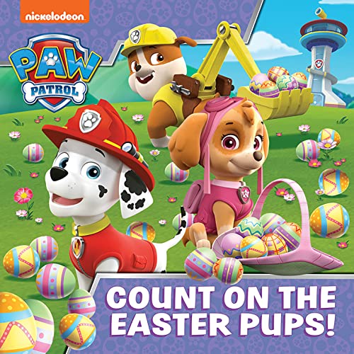Beispielbild fr PAW Patrol Picture Book " Count On The Easter Pups!: The perfect Easter gift illustrated story book for children aged 2, 3, 4, 5 based on the Nickelodeon TV Series zum Verkauf von WorldofBooks