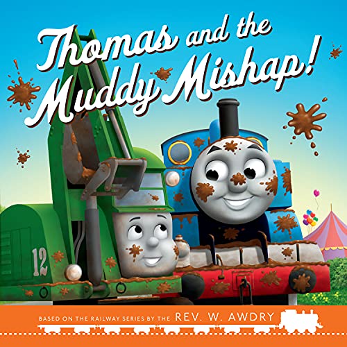 Beispielbild fr Thomas and the Muddy Mishap! zum Verkauf von Blackwell's