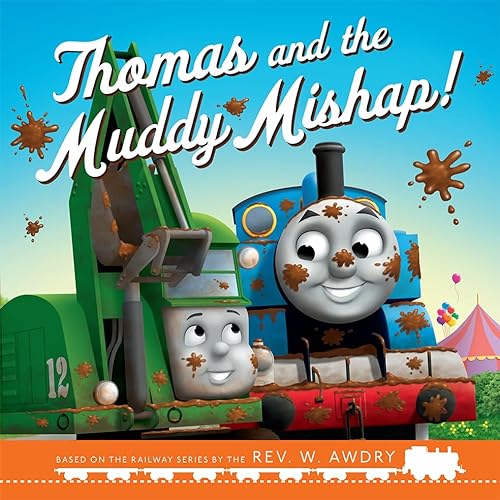 Stock image for Thomas and the Muddy Mishap! for sale by Blackwell's