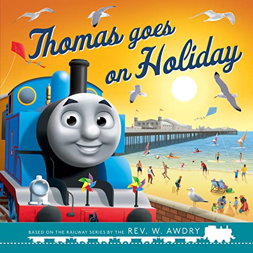 Stock image for Thomas & Friends: Thomas Goes on Holiday: Perfect for summer holiday reading! for sale by WorldofBooks