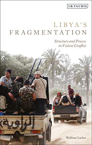 Imagen de archivo de Libya's Fragmentation a la venta por Blackwell's