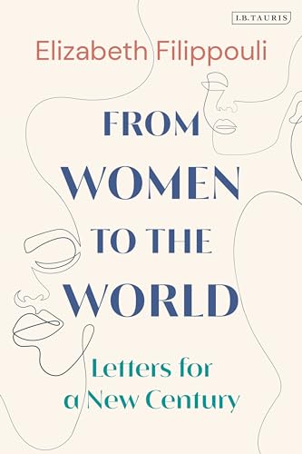 Stock image for From Women to the World: Letters for a New Century for sale by medimops