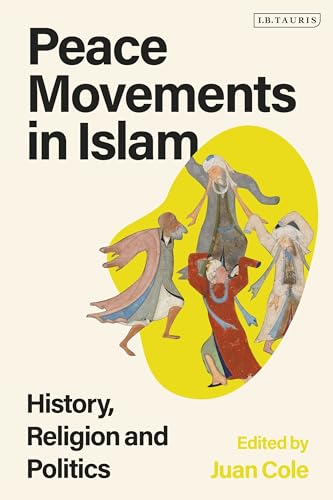 Beispielbild fr Peace Movements in Islam zum Verkauf von Blackwell's