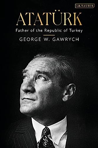 Stock image for Atatrk: Father of the Republic of Turkey for sale by BookOutlet