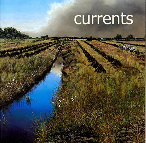 Stock image for Currents: An Exhibition of Recent Acquisitions for sale by Kennys Bookstore