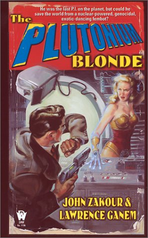Imagen de archivo de The Plutonium Blonde a la venta por Ergodebooks