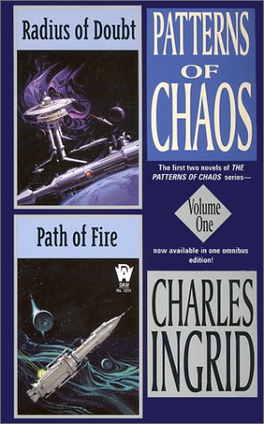 9780756400552: Radius of Doubt & Path of Fire (Patterns of Chaos Monibus, 1)