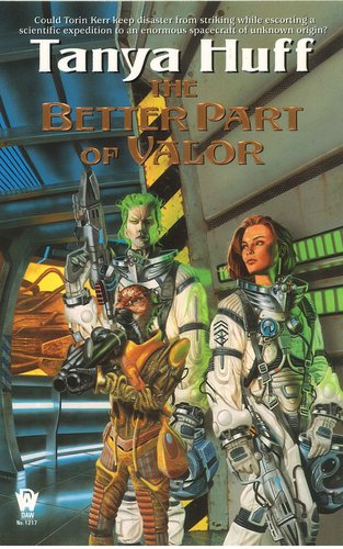The Better Part of Valor (Valor Novel) (9780756400620) by Huff, Tanya