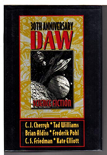 Imagen de archivo de Daw 30th Anniversary Science Fiction Anthology **Signed** a la venta por All-Ways Fiction