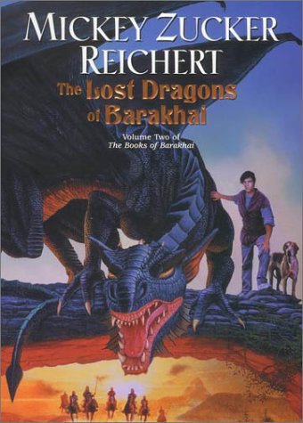 Beispielbild fr Lost Dragons of Barakhai, The :: (The Books of Barakhai #2) zum Verkauf von Half Price Books Inc.