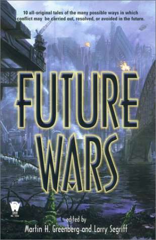 Beispielbild fr Future Wars zum Verkauf von Half Price Books Inc.