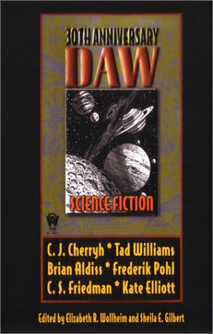 Stock image for DAW 30th Anniversary Science Fiction Antholgy for sale by BooksRun