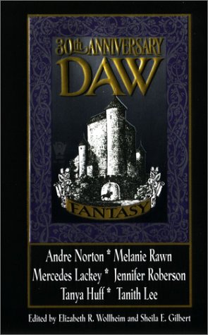 Stock image for DAW 30th Anniversary Fantasy Anthology for sale by Better World Books