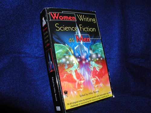 Beispielbild fr Women Writing Science Fiction As Men (Daw Science Fiction) zum Verkauf von Half Price Books Inc.