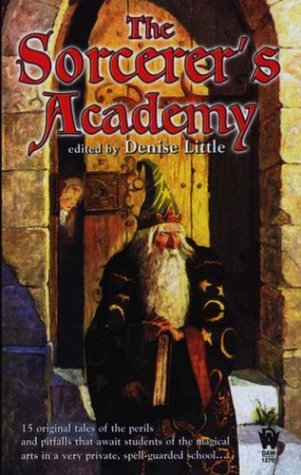 Beispielbild fr The Sorcerer's Academy zum Verkauf von Half Price Books Inc.