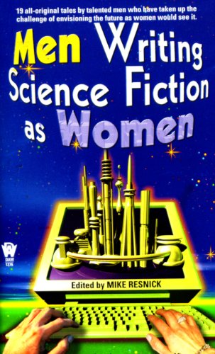 Stock image for Men Writing Science Fiction As Women for sale by SecondSale