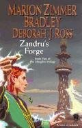 Beispielbild fr Zandru's Forge (Clingfire Trilogy, Book 2) zum Verkauf von Wonder Book