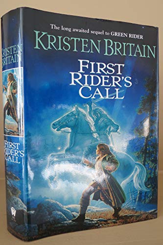 Stock image for First Rider's Call: Book Two of Green Rider for sale by Books of the Smoky Mountains