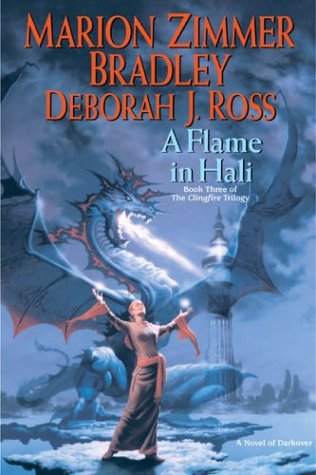 Beispielbild fr A Flame in Hali: The Clingfire Trilogy #3 DAW Collectors #1299 Darkover zum Verkauf von Pat Cramer, Bookseller