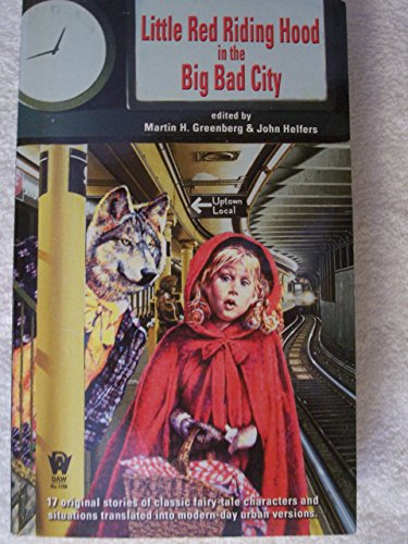 Stock image for Little Red Riding Hood in the Big Bad City for sale by Better World Books: West