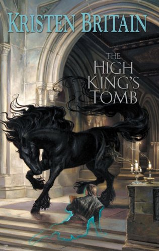 Imagen de archivo de The High King's Tomb: Book Three of Green Rider a la venta por Jenson Books Inc