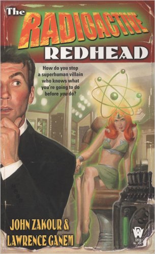 Beispielbild fr The Radioactive Redhead (Daw Science Fiction) zum Verkauf von Half Price Books Inc.