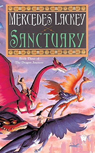 9780756403416: Sanctuary: Book Three of the Dragon Jousters (The Dragon Jousters): Joust #3