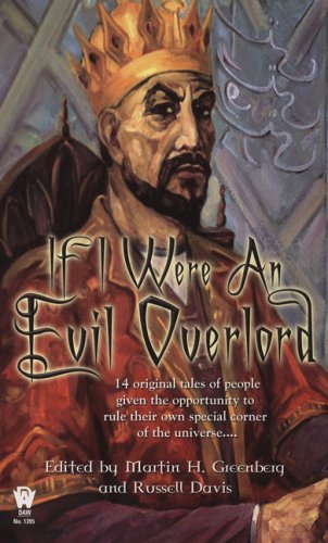 Stock image for If I Were An Evil Overlord for sale by Half Price Books Inc.