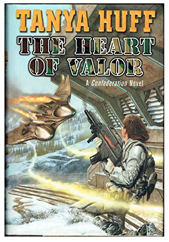 Beispielbild fr The Heart Of Valor : A Confederation Novel zum Verkauf von M. W. Cramer Rare and Out Of Print Books